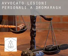 Avvocato lesioni personali a Dromaragh