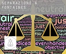 Separazione a  Fontaines