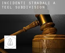 Incidenti stradali a  Teel Subdivision