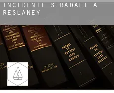 Incidenti stradali a  Reslaney