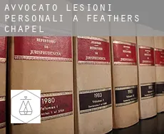 Avvocato lesioni personali a  Feathers Chapel
