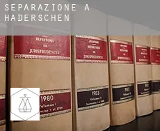 Separazione a  Haderschen
