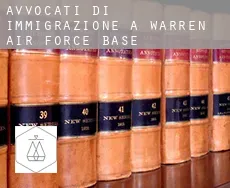 Avvocati di immigrazione a Warren Air Force Base