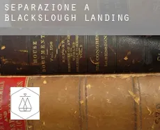 Separazione a  Blackslough Landing