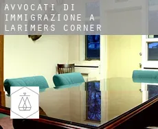 Avvocati di immigrazione a  Larimers Corner