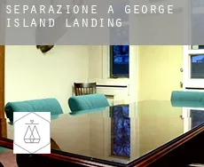 Separazione a  George Island Landing