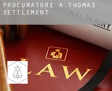 Procuratore a  Thomas Settlement