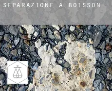 Separazione a  Boisson