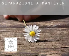 Separazione a  Manteyer