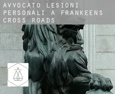 Avvocato lesioni personali a Frankeen’s Cross Roads