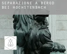 Separazione a  Berod bei Höchstenbach