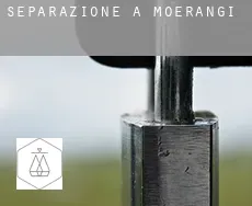 Separazione a  Moerangi