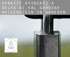 Sfratti avvocati a  Selva di Val Gardena