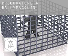Procuratore a  Ballymacquin