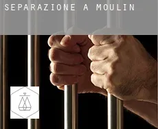 Separazione a Moulin