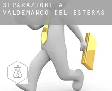 Separazione a  Valdemanco del Esteras
