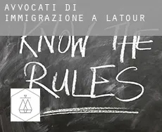 Avvocati di immigrazione a  Latour