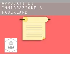 Avvocati di immigrazione a  Faulkland