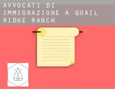 Avvocati di immigrazione a  Quail Ridge Ranch