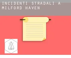 Incidenti stradali a  Milford Haven