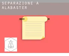 Separazione a  Alabaster
