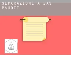 Separazione a  Bas Baudet
