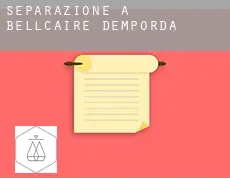 Separazione a  Bellcaire d'Empordà