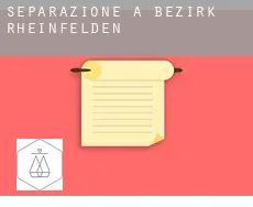 Separazione a Bezirk Rheinfelden