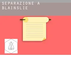Separazione a Blainslie