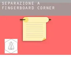 Separazione a  Fingerboard Corner