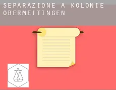 Separazione a  Kolonie Obermeitingen