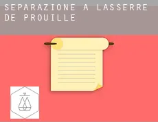 Separazione a Lasserre-de-Prouille