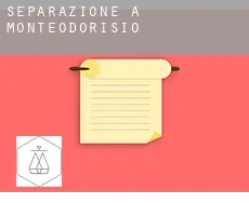 Separazione a  Monteodorisio