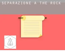 Separazione a  The Rock