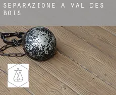 Separazione a  Val-des-Bois
