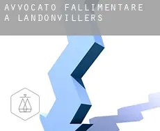 Avvocato fallimentare a  Landonvillers