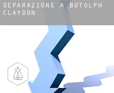 Separazione a  Botolph Claydon