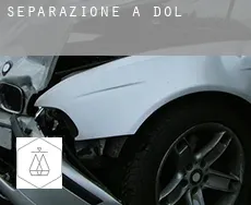 Separazione a  Dol